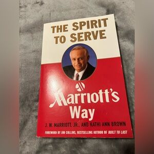 The Spirit to Serve Marriott's Way by J. W. Marriott, Paperback, 1997